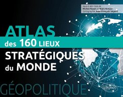 Géopolitique. Atlas des 160 lieux stratégiques du monde (eBook, PDF) - Nonjon Segard