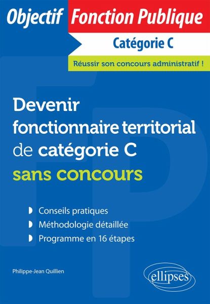 Devenir fonctionnaire territorial de catégorie C sans concours (eBook, ePUB)