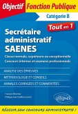 Secrétaire administratif / SAENES de classe normale, supérieure ou exceptionnelle (concours internes et examen professionnel) (eBook, PDF)