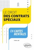 Le droit des contrats spéciaux en cartes mentales (eBook, ePUB) Le droit des contrats spéciaux en cartes mentales (eBook, ePUB)