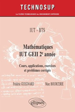 Cover IUT - BTS - Mathématiques IUT GEII 2e année - Cours, applications, exercices et problèmes corrigés - Niveau A (eBook, PDF)