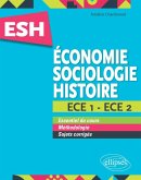 Économie, Sociologie, Histoire (ESH). ECE 1 et ECE 2. Tout en un (eBook, PDF)