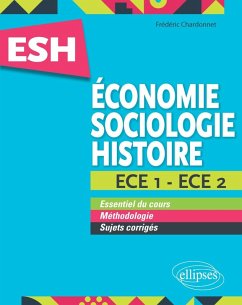 Économie, Sociologie, Histoire (ESH). ECE 1 et ECE 2. Tout en un (eBook, PDF) - Chardonnet