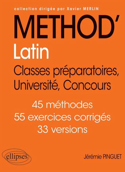 Méthod'Latin . Classes préparatoires, Université, Concours (eBook, PDF) Méthod'Latin . Classes préparatoires, Université, Concours (eBook, PDF)