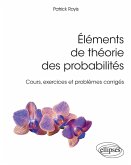 Éléments de théorie des probabilités - Cours, exercices et problèmes corrigés (eBook, PDF)