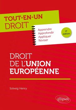 Droit de l'Union européenne (eBook, ePUB) - Henry, Solveig Droit de l'Union européenne (eBook, ePUB) - Henry, Solveig