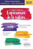 L'indispensable sur les expériences de la nature. Epreuves de français et philosophie. Prépas scientifiques (eBook, ePUB)