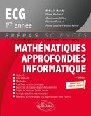 Mathématiques approfondies - Informatique - prépas ECG 1re année - Nouveaux programmes (eBook, PDF) Mathématiques approfondies - Informatique - prépas ECG 1re année - Nouveaux programmes (eBook, PDF)