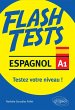 Espagnol. Flash Tests. Niveau A1.... - Bild 1