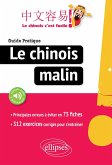 Le chinois malin. Guide pratique des principales erreurs à éviter en 75 fiches. 249 exercices corrigés pour s'entraîner (avec fichiers audio) (eBook, PDF) Le chinois malin. Guide pratique des principales erreurs à éviter en 75 fiches. 249 exercices corrigés pour s'entraîner (avec fichiers audio) (eBook, PDF)