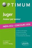 Juger. Auteur par auteur. Littérature, Philosophie, Culture générale. Prépa ECG. Concours 2026 (eBook, ePUB)