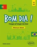 Bom dia ! Portugais du Portugal et du Brésil. (eBook, PDF)