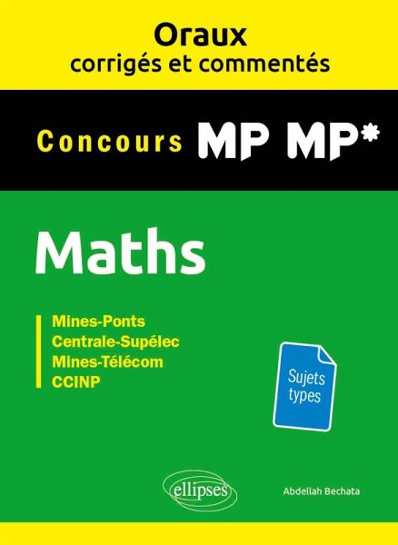 Oraux corrigés et commentés de Mathématiques MP-MP* (eBook, PDF)