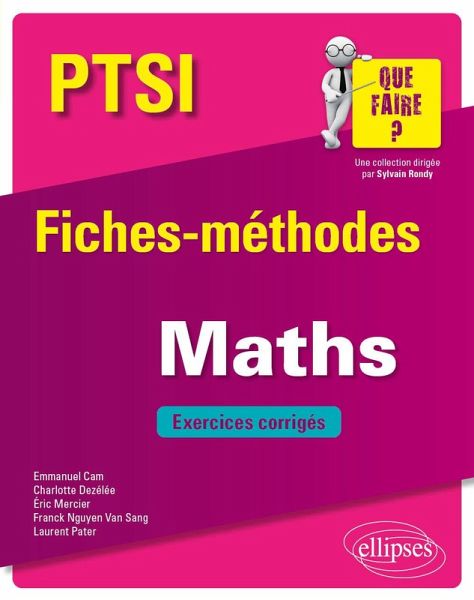 Mathématiques PTSI - Fiches-méthodes et exercices corrigés (eBook, PDF)