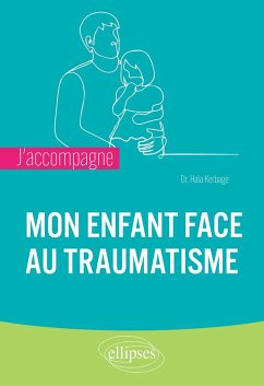 Cover J'accompagne mon enfant face au traumatisme (eBook, ePUB)