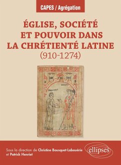 Église, société et pouvoir dans la chrétienté latine (910-1274) (eBook, ePUB) - Bousquet-Labouérie, Christine; Henriet, Patrick