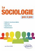 La sociologie pas à pas (eBook, ePUB) La sociologie pas à pas (eBook, ePUB)