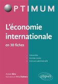 L'économie internationale en 30 fiches (eBook, ePUB) L'économie internationale en 30 fiches (eBook, ePUB)