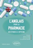 L'anglais pour la pharmacie - Des études à l'officine (eBook, PDF)