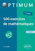 500 exercices de mathématiques en ECS - 1re année - 2e édition (eBook, PDF)