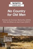 Agrégation anglais 2022. No Country for Old Men (Cormac McCarthy, Ethan et Joel Coen) (eBook, ePUB)