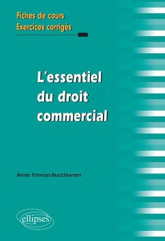 L'essentiel du droit commercial (eBook, PDF) - Prevost-Bucchianeri