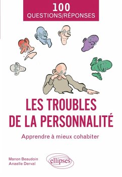 Les troubles de la personnalité (eBook, ePUB) - Beaudoin, Manon; Derval, Anaelle