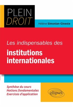 Les indispensables des institutions internationales (eBook, PDF) - Simonian-Gineste
