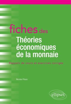 Fiches des Théories économiques de la monnaie (eBook, ePUB) - Piluso