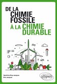 De la chimie fossile à la chimie durable (eBook, PDF)