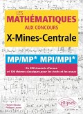 Les mathématiques aux concours X-Mines-Centrale - MP/MP* MPI/MPI* (eBook, PDF) Les mathématiques aux concours X-Mines-Centrale - MP/MP* MPI/MPI* (eBook, PDF)