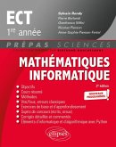 Mathématiques - Informatique - ECT 1re année - Nouveaux programmes (eBook, PDF) Mathématiques - Informatique - ECT 1re année - Nouveaux programmes (eBook, PDF)