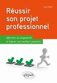 Réussir son projet professionnel (eBook, PDF)