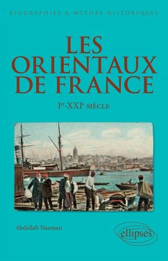 Cover Les Orientaux de France - Ier-XXIe siècle (eBook, ePUB)