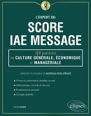 L'Expert du Score IAE Message - 300 questions de Culture Générale, Économique et Managériale (eBook, ePUB)