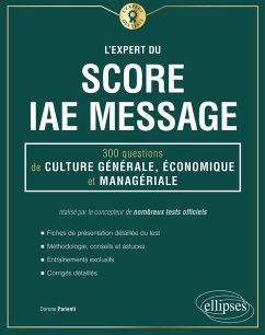 Cover L'Expert du Score IAE Message - 300 questions de Culture Générale, Économique et Managériale (eBook, ePUB)
