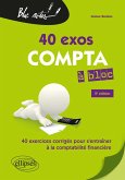 Compta à bloc. 40 exercices pour s'entraîner à la comptabilité générale - 2e édition (eBook, PDF) Compta à bloc. 40 exercices pour s'entraîner à la comptabilité générale - 2e édition (eBook, PDF)