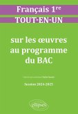 Français. Première. Tout-en-un sur les oeuvres au programme du bac (eBook, ePUB)