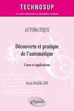 Cover Automatique - Découverte et pratique de l'automatique - Cours et applications (eBook, PDF)