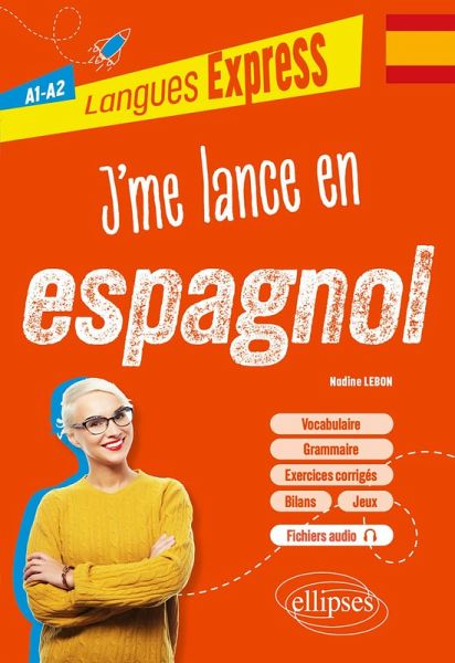 J'me lance en espagnol A1-A2 (eBook, PDF) J'me lance en espagnol A1-A2 (eBook, PDF)