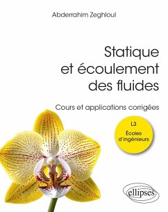 Statique et écoulement des fluides (eBook, PDF) - Zeghloul, Abderrahim
