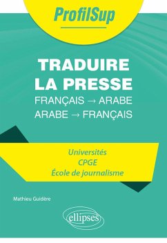 Cover Traduire la presse : français - arabe / arabe - français (eBook, PDF)