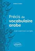 Précis de vocabulaire arabe avec exercices corrigés (eBook, PDF)