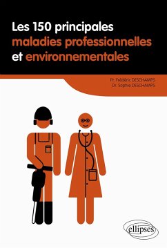 Cover Les 150 principales maladies professionnelles et environnementales (eBook, PDF)
