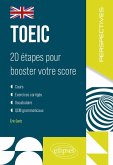 TOEIC : 20 étapes pour booster votre score (eBook, ePUB)
