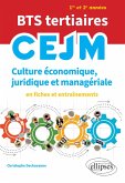 BTS tertiaires - CEJM - Culture économique, juridique et managériale (eBook, ePUB)