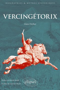 Vercingétorix (eBook, ePUB) - Deyber, Alain