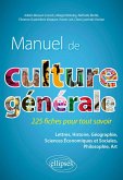 Manuel de culture générale. 225 fiches pour tout savoir (eBook, ePUB)