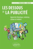 Les dessous de la publicité (eBook, ePUB) Les dessous de la publicité (eBook, ePUB)