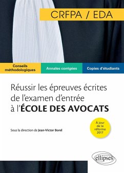 Réussir les épreuves écrites de l'examen d'entrée à l'école des avocats (EDA/CRFPA) (eBook, PDF) - Borel